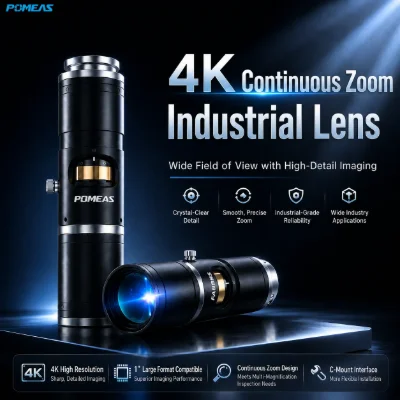 4K Continuous Zoom Lens 0.68x-5.0x for 1" Sensor | Pomeas